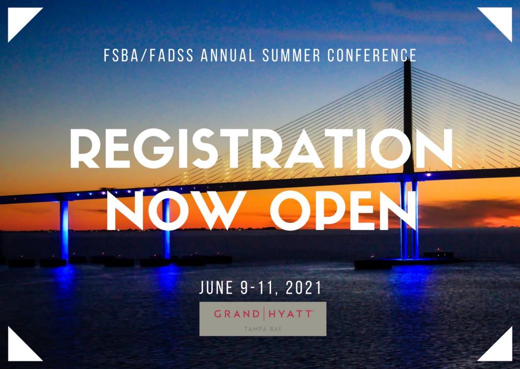 FSBA/FADSS Annual Summer Conference Florida School Boards Association